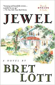 Jewel by Bret Lott