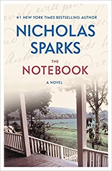 The Notebook by Nicholas Sparks (Hardback)